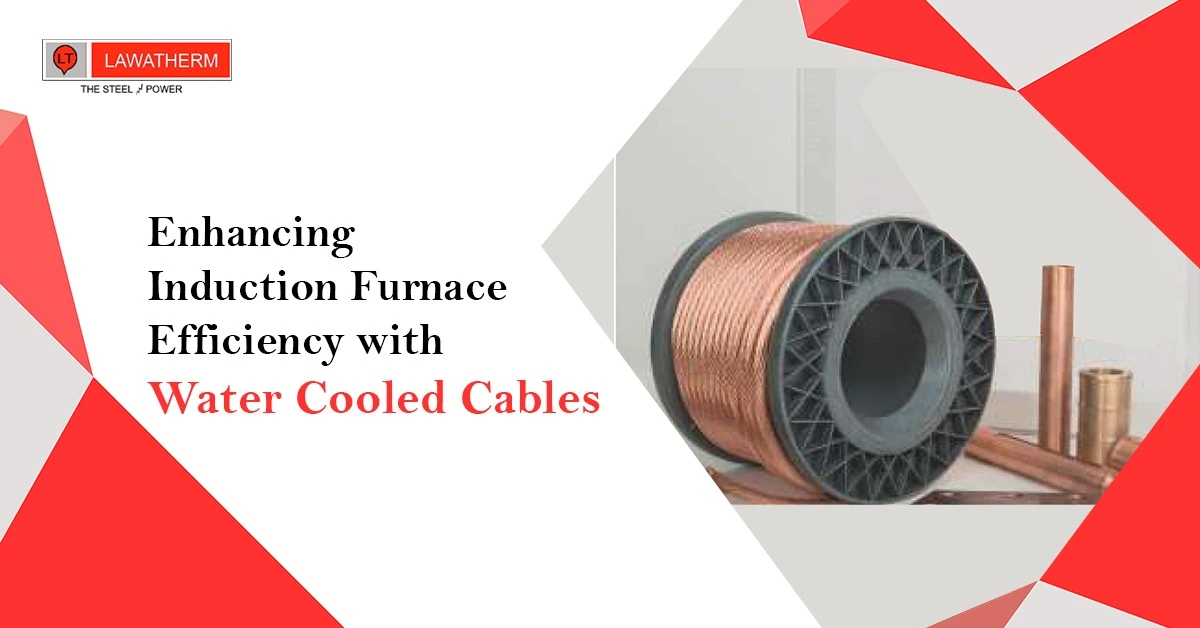 You are currently viewing Enhancing Induction Furnace Efficiency with Water Cooled Cables