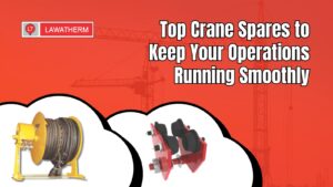 Read more about the article Top Crane Spares to Keep Your Operations Running Smoothly