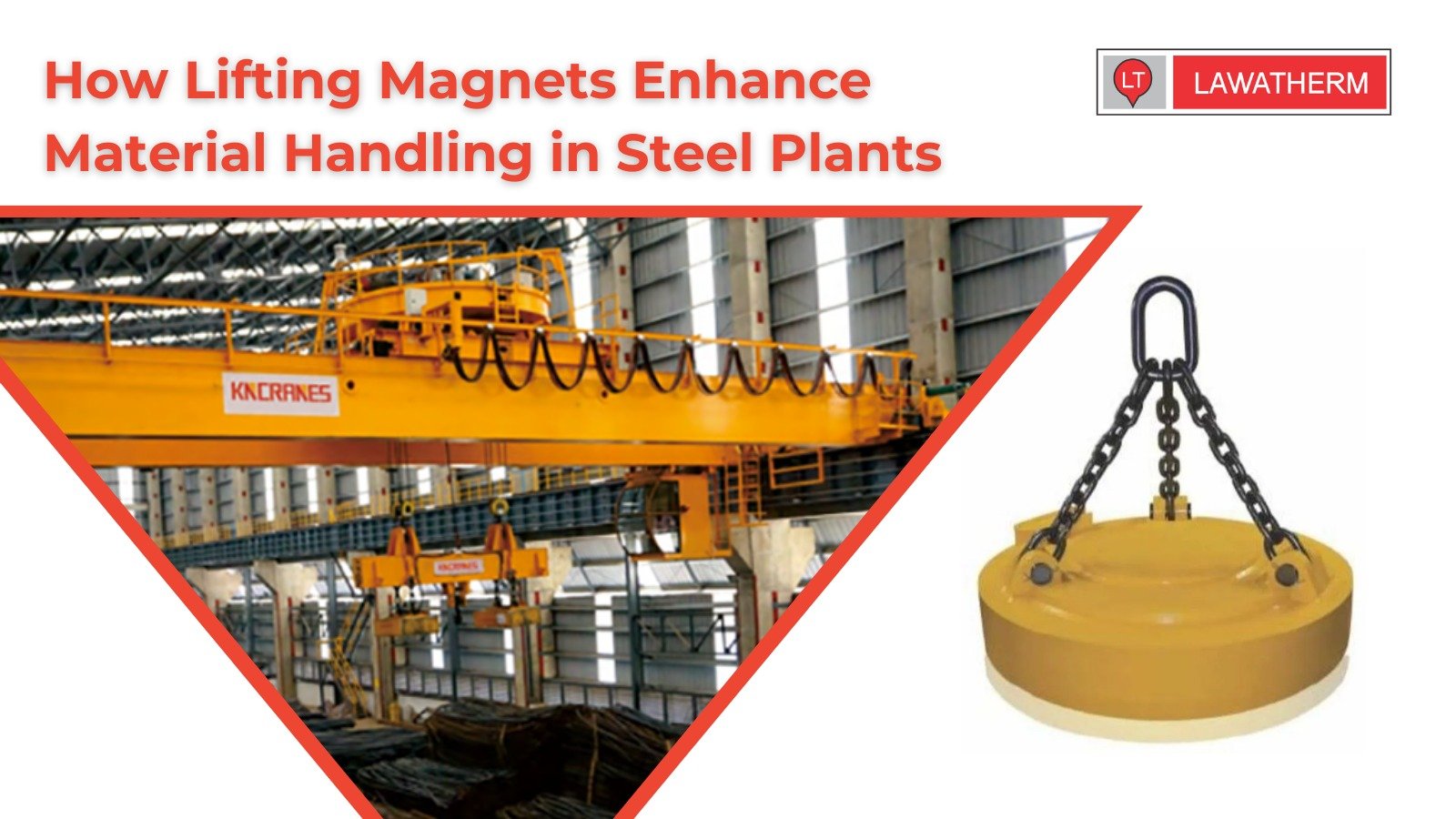 You are currently viewing How Lifting Magnets Enhance Material Handling in Steel Plants